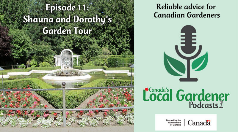 Shauna and Dorothy's Garden Tour